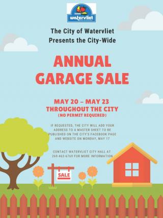 Watervliet announces City-Wide Garage Sale from May 20 to May 23.